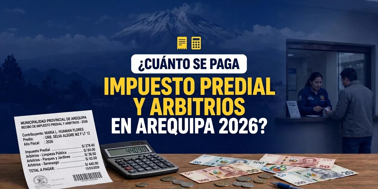 ¿Cuánto se paga Impuesto predial y arbitrios en Arequipa 2026?