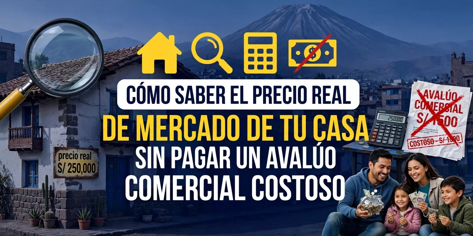 Cómo saber el precio real de mercado de tu casa sin pagar un avalúo comercial costoso